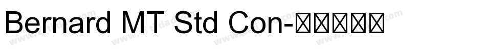 Bernard MT Std Con字体转换